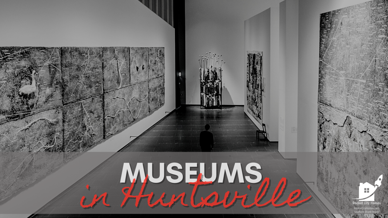Museum gallery with large artworks and “Museums in Huntsville” text overlay.