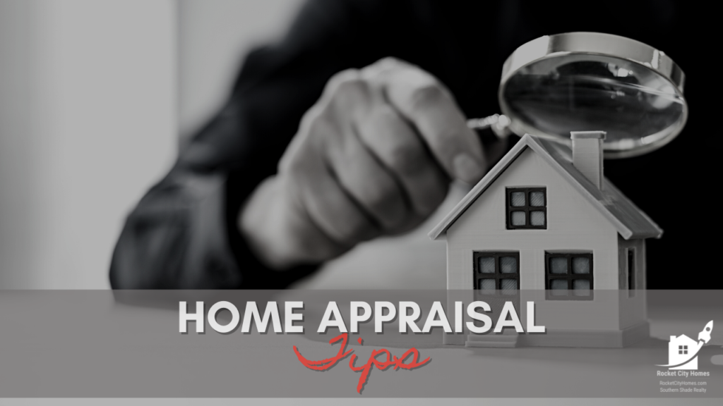 Home Appraisal Tips